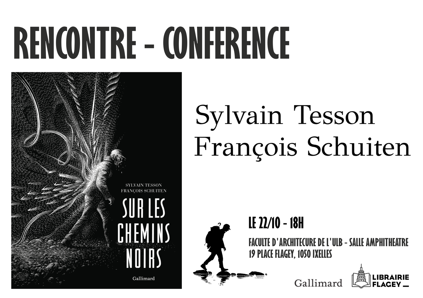 Ticket "Sur les chemins noirs" : rencontre-conférence avec Sylvain Tesson et François Schuiten